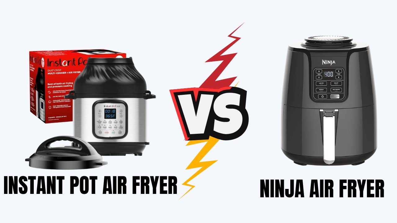 instant pot vs ninja air fryer